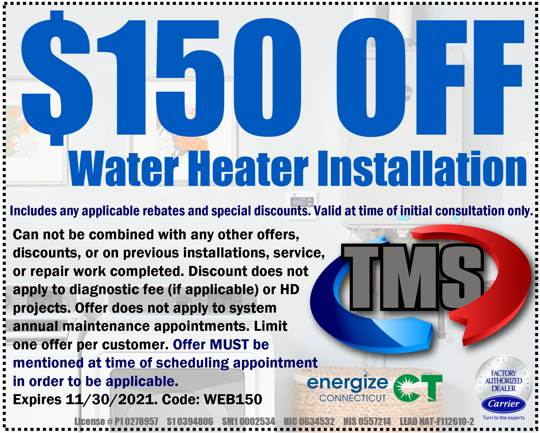 $150 off water heater installation