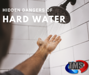 Hidden Dangers of Hard Water